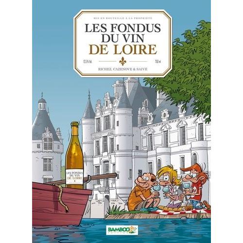 Les Fondus Du Vin De Loire