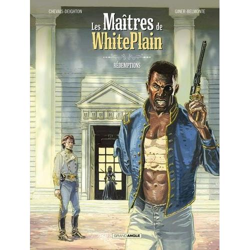 Les Maîtres De White Plain Tome 2 - Rédemptions