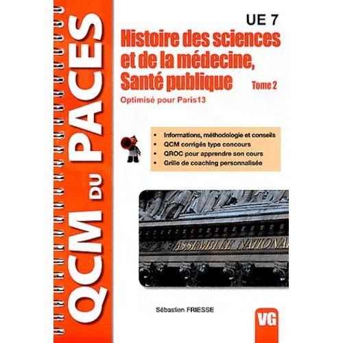 Histoire Des Sciences Et De La Médecine, Santé Publique - Optimisé Pour Paris 13 Tome 2
