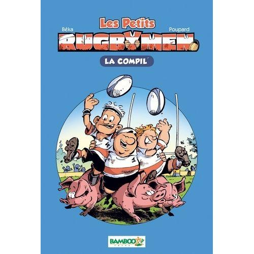 Les Petits Rugbymen - La Compil'