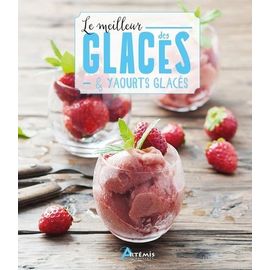 Le Meilleur Des Glaces & Yaourts Glacés
