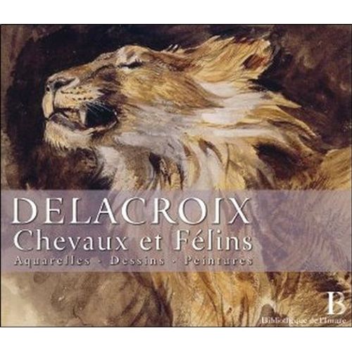 Delacroix (1798-1863) - Chevaux Et Félins - Aquarelles, Dessins, Peintures