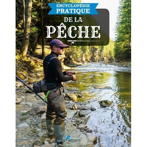 Encyclopédie Pratique De La Pêche