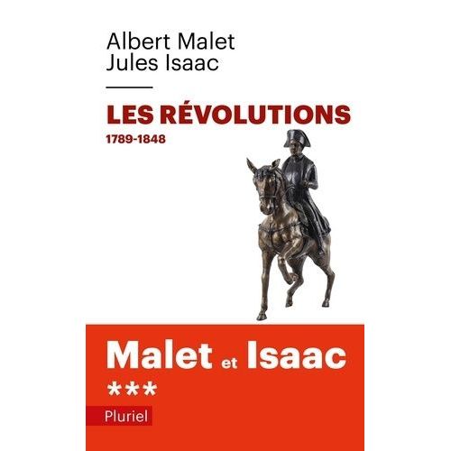 Histoire - Tome 3, Les Révolutions 1789-1848