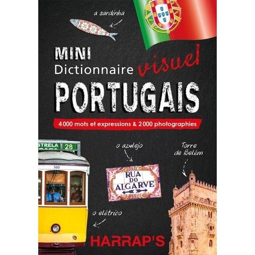 Mini Dictionnaire Visuel Portugais - 4 000 Mots Et Expressions & 2 000 Photographies