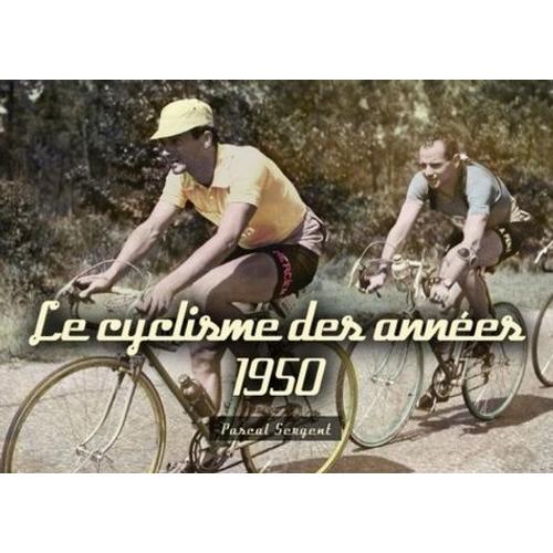 Le Cyclisme Des Années 1950