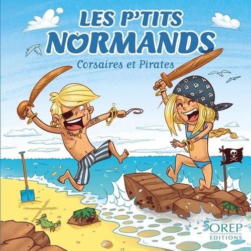Les P'tits Normands Et Les Pirates