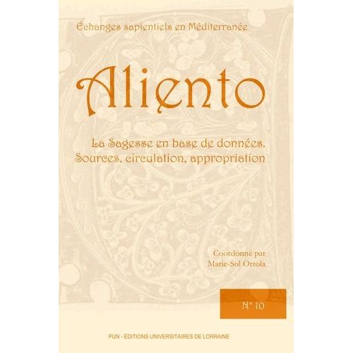 La Sagesse En Base De Données - Sources, Circulation, Appropriation