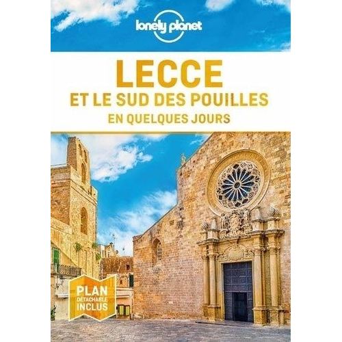 Lecce Et Le Sud Des Pouilles En Quelques Jours - (1 Plan Détachable)