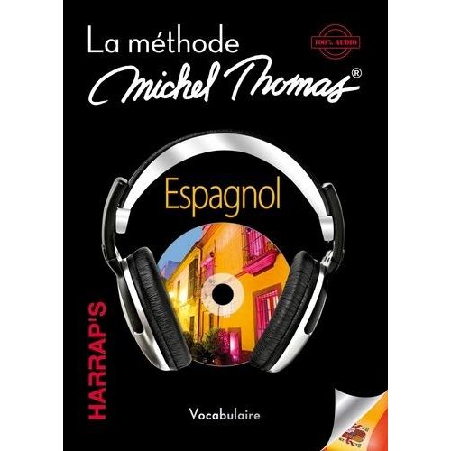 Espagnol - La Méthode Michel Thomas, Vocabulaire (5 Cd Audio)