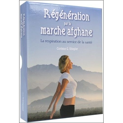 Régénération Par La Marche Afghane - La Respiration Au Service De La Santé