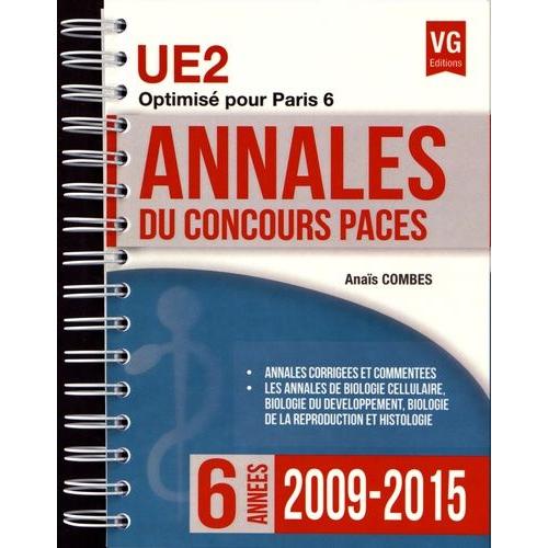 Annales Du Concours Paces 2009-2015 Ue2 - Optimisé Pour Paris 6