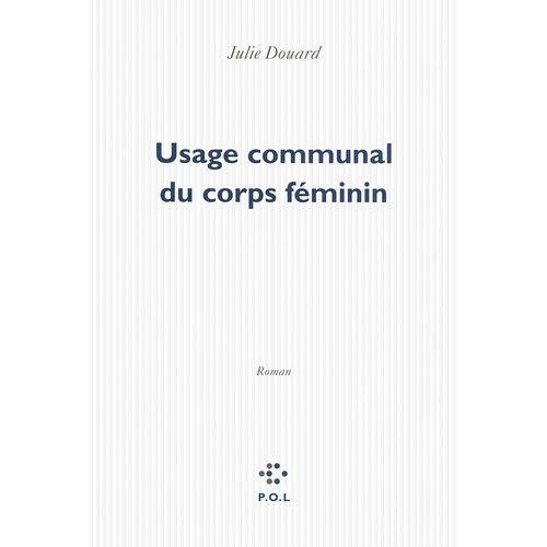 Usage Communal Du Corps Féminin