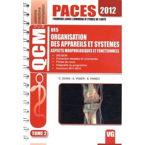 Organisation Des Appareils Et Systèmes Ue5 - Aspects Morphologiques Et Fonctionnels Tome 2