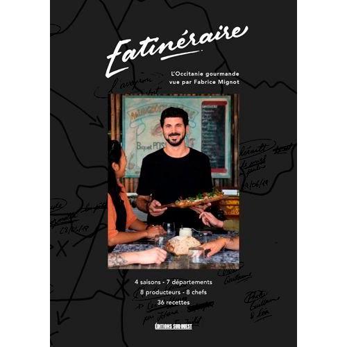 Eatinéraire, L'occitanie Gourmande