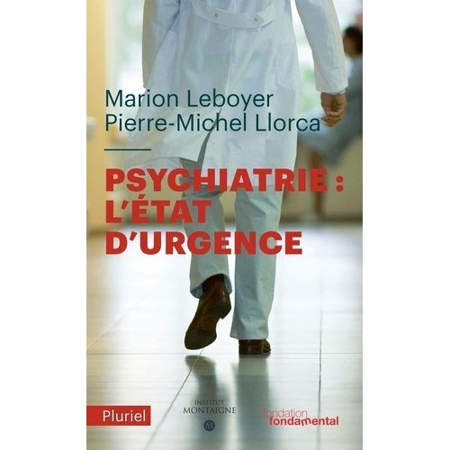 Psychiatrie : L'état D'urgence