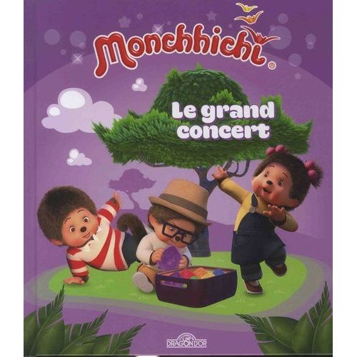 Monchhichi - Le Grand Concert