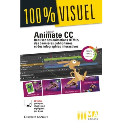 Animate Cc - Réalisez Des Animation Html5, Des Bannières Publicitaires Et Des Infographies Interactives