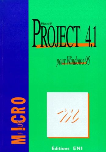 Project 4.1 Pour Windows 95 - Microsoft