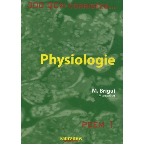 Physiologie - 300 Qcm Corrigés