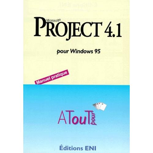 Project 4.1 Pour Windows 95 - Microsoft