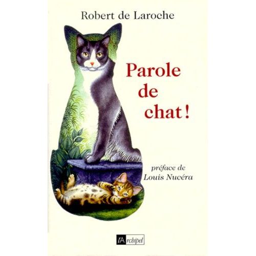 Parole De Chat !