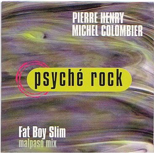 Psyché Rock (Fatboy Slim Malpaso Mix)