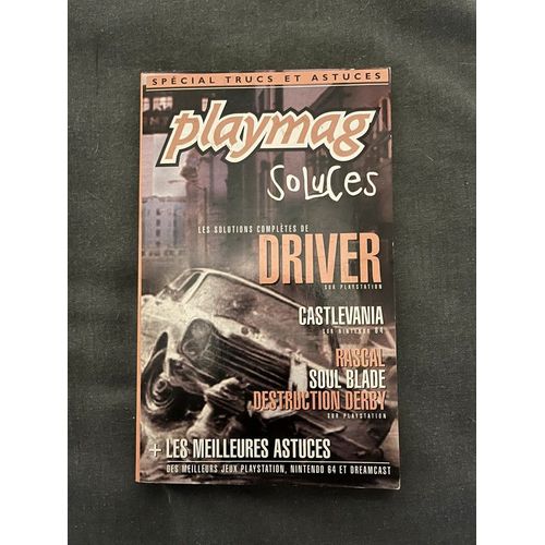 Playmag Soluces 6 : Driver, Castlevania, Rascal, Soulblade, Destruction Derby