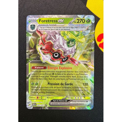 Carte Pokemon - Foretress Ex - 002/091 - Ev4.5 Destinées De Paldea