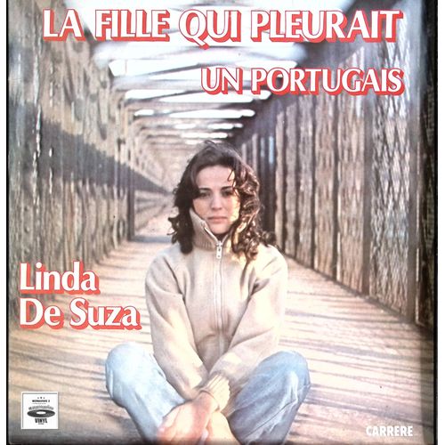 Linda De Suza - La Fille Qui Pleurait