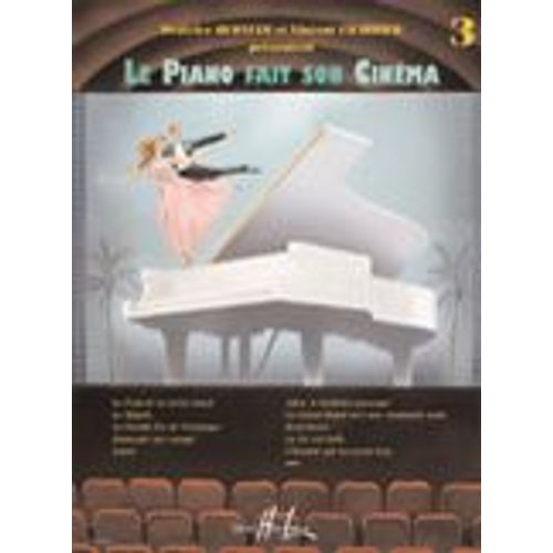 Le Piano Fait Son Cinema Vol 3