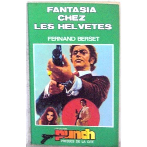 Fantasia Chez Les Helvetes
