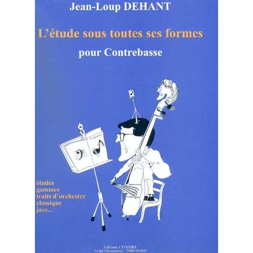 L'étude Sous Toutes Ses Formes Pour Contrebasse