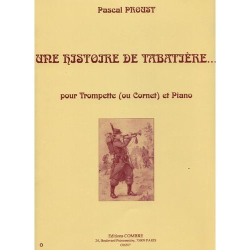 Une Histoire De Tabatière.. Trompette (Ut Ou Sib) Et Piano