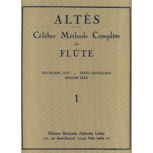 Méthode Flûte Volume 1 : Parties 1 Et 2