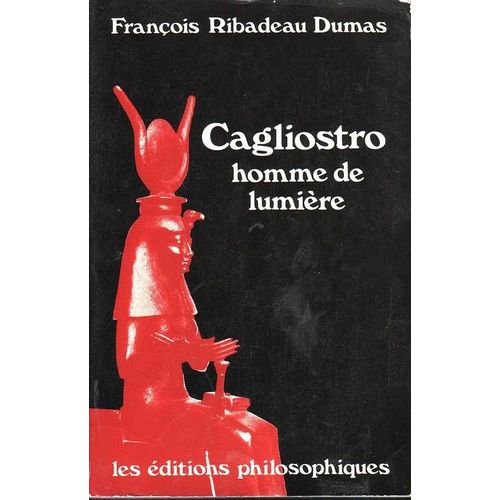 Cagliostro Homme De Lumière