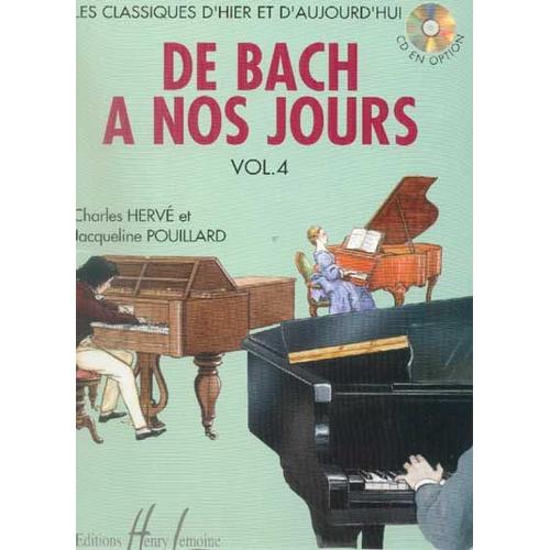 De Bach À Nos Jours Piano Volume 4