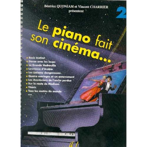 Le Piano Fait Son Cinéma Piano Volume 2