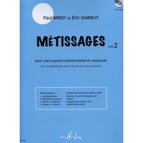 Métissages Percusions Traditionnelles Et Classiques Volume 2