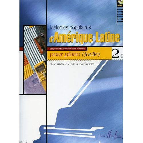Mélodies Populaires D'amérique Latine Piano Volume 2 E