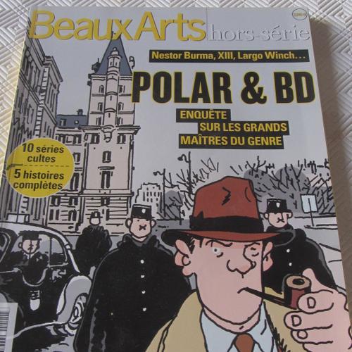 Beaux Arts. Hors Serie. Polar/Bd