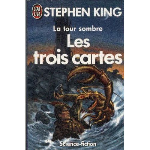 La Tour Sombre Tome 2 : Les Trois Cartes