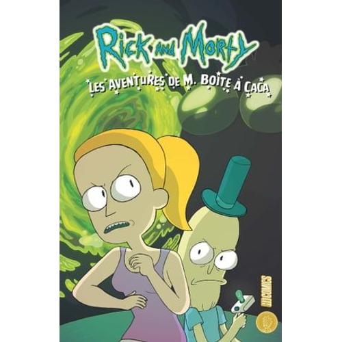 Rick & Morty : Les Aventures De M. Boîte À Caca