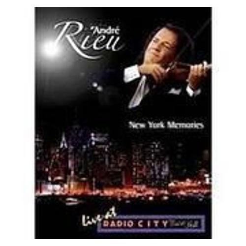 Andre Rieu : New York Memories (Live At Radio City Music Hall)