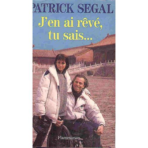 J'en Ai Rêvé, Tu Sais
