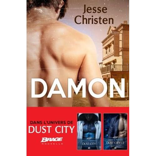 Dust City, T2.5 : Damon