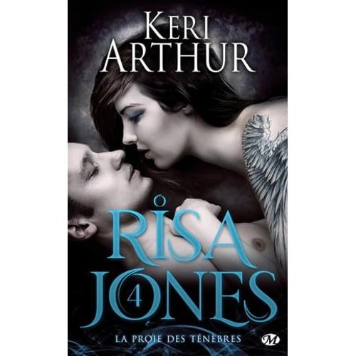 Risa Jones, T4 : La Proie Des Ténèbres