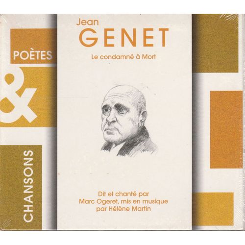 Jean Genet - Hélène Martin - Marc Ogeret: Le Condamné A Mort Jean Genet Cd
