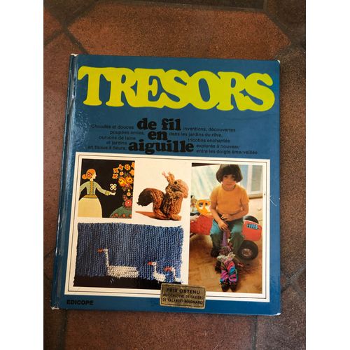 Tresors De Fil En Aiguille Relié – 1 Janvier 1971