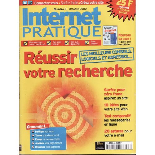 Internet Pratique  N° 3 : Réussir Votre Recherche